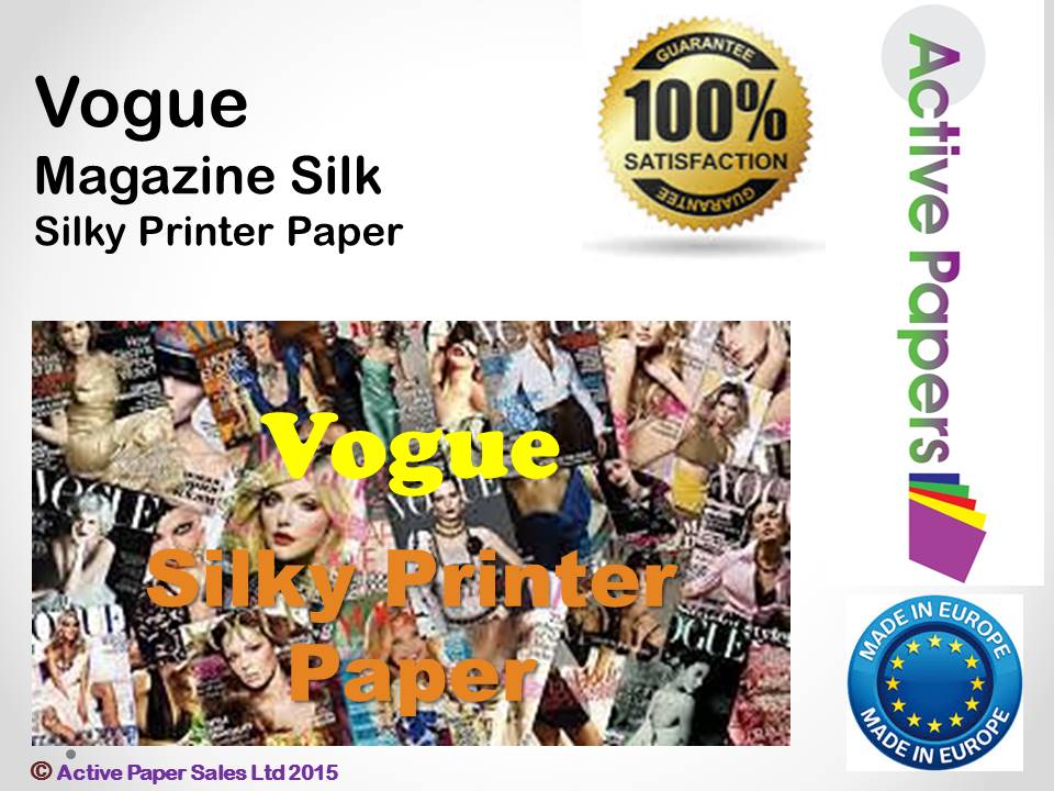 Vouge Silk 90gsm